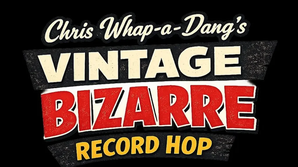 VINTAGE BIZARRE RECORD HOP